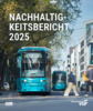 [Translate to English:] Das Bild zeigt den Nachhaltigkeitsbericht 2025